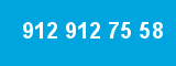 912 912 75 58